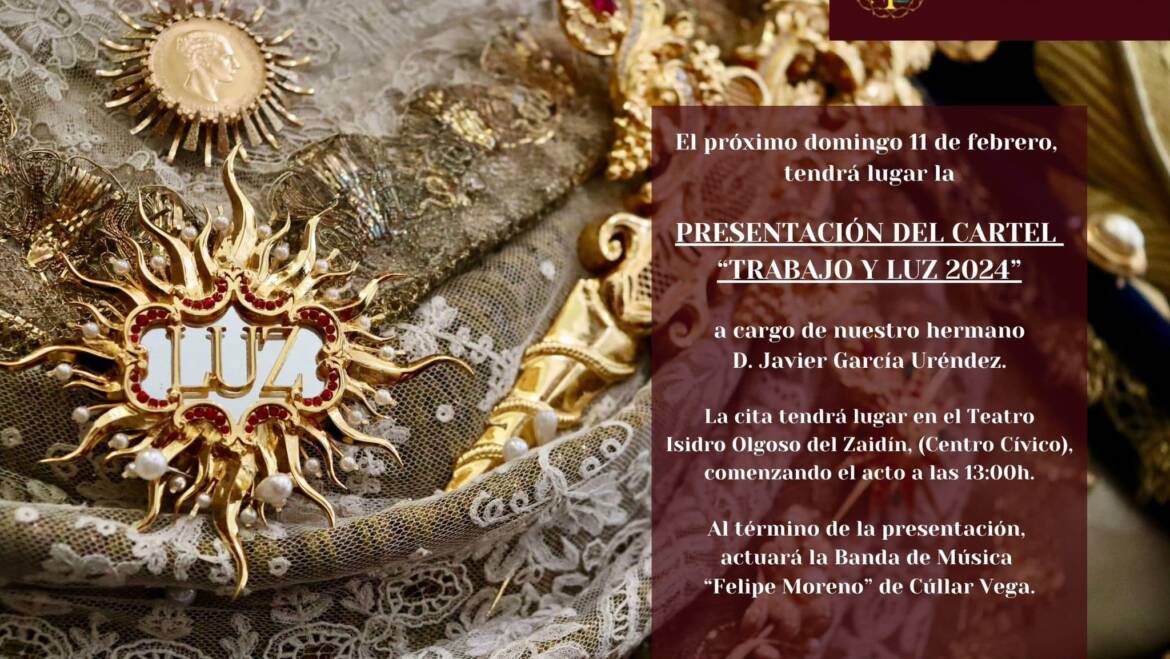Presentación del Cartel «Trabajo y Luz 2024»