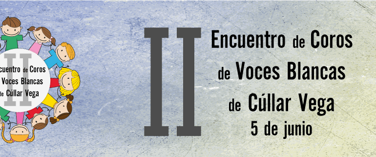 II Encuentro de Coros de Voces Blancas de Cúllar Vega