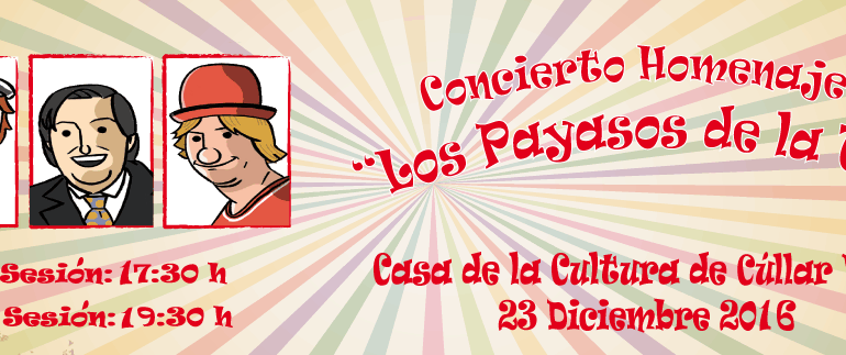 Concierto Homenaje a «Los Payasos de la Tele»